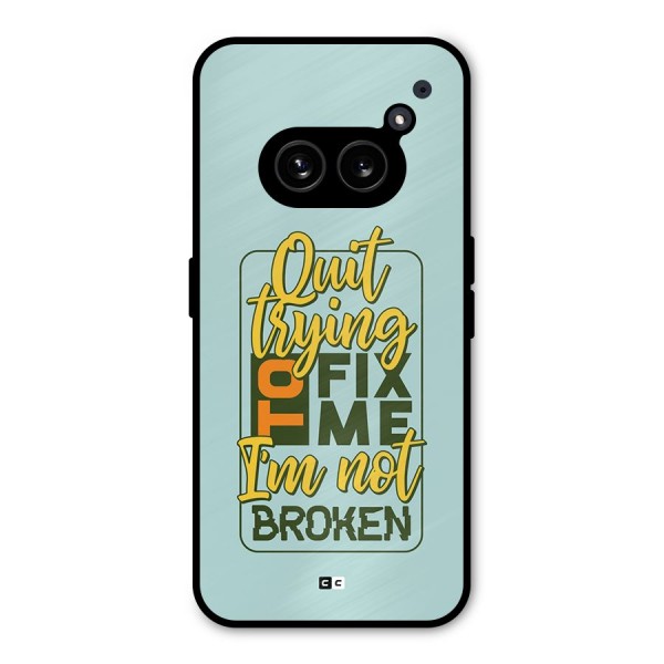 Not Broken Metal Back Case for Nothing Phone 2a Plus