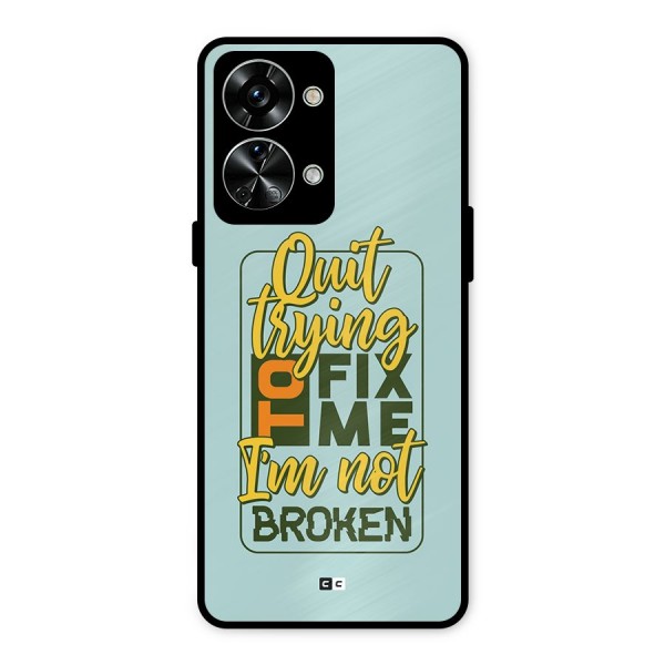 Not Broken Metal Back Case for OnePlus Nord 2T