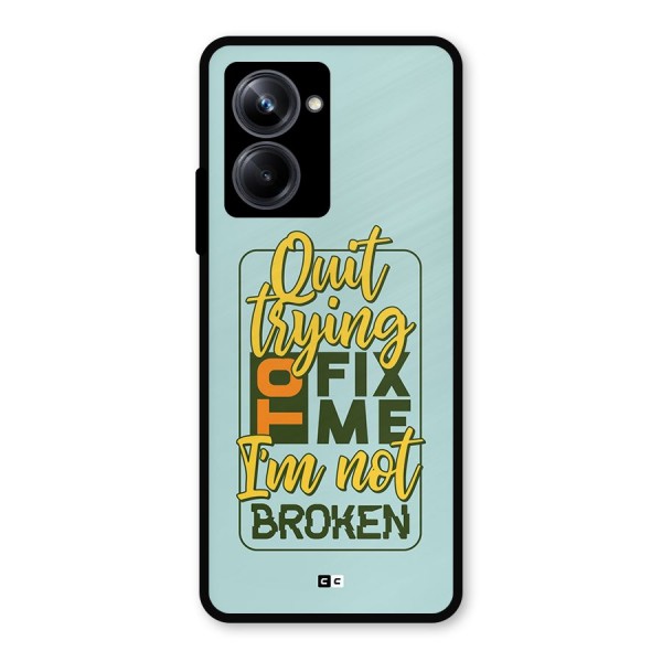 Not Broken Metal Back Case for Realme 10 Pro