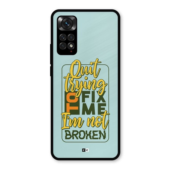 Not Broken Metal Back Case for Redmi Note 11