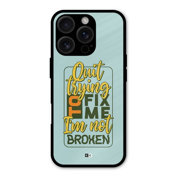 Not Broken Metal Back Case for iPhone 16 Pro