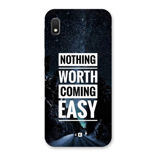 Nothing Worth Easy Back Case for Galaxy A10