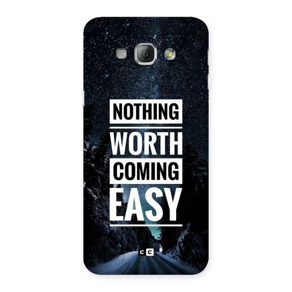 Nothing Worth Easy Back Case for Galaxy A8