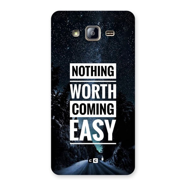 Nothing Worth Easy Back Case for Galaxy On5