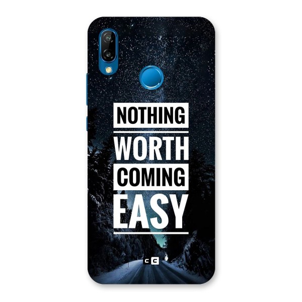 Nothing Worth Easy Back Case for Huawei P20 Lite