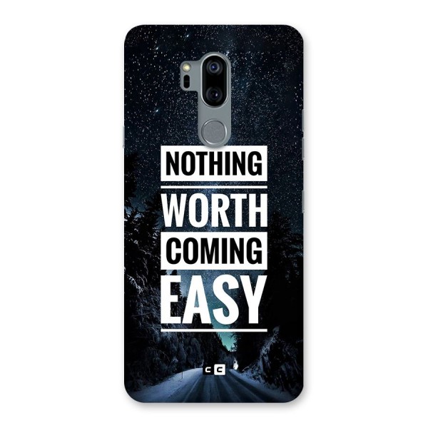 Nothing Worth Easy Back Case for LG G7