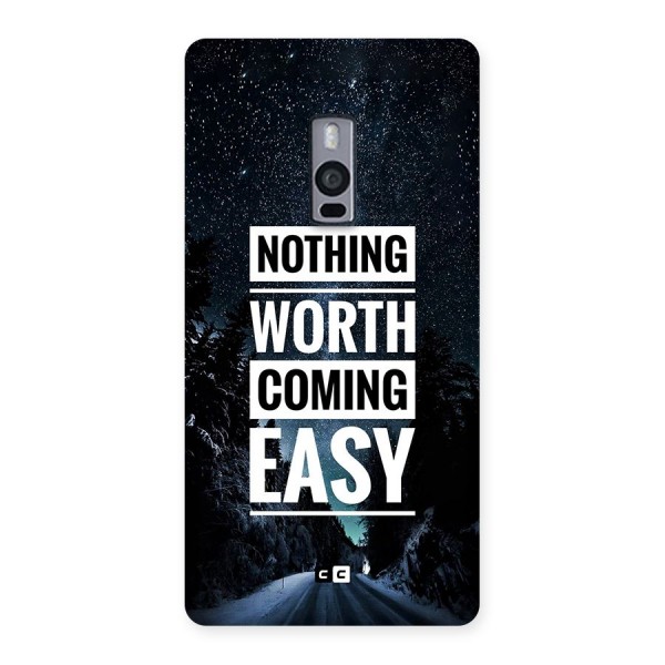 Nothing Worth Easy Back Case for OnePlus 2
