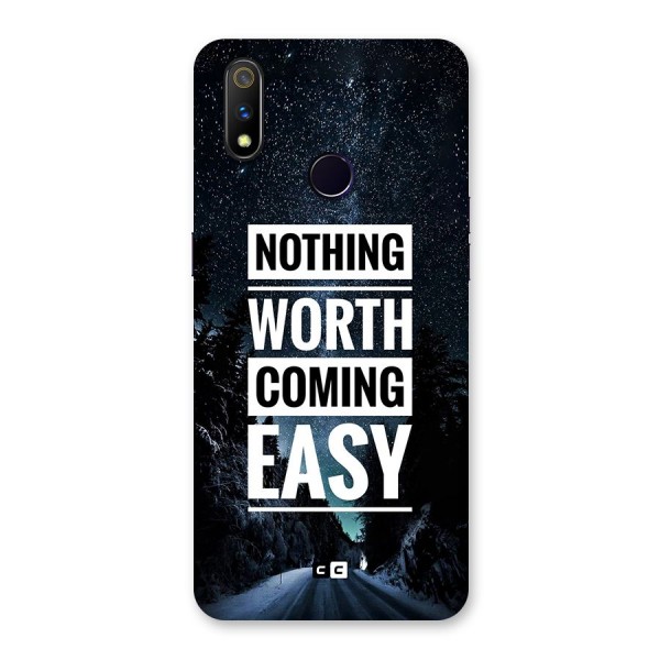 Nothing Worth Easy Back Case for Realme 3 Pro