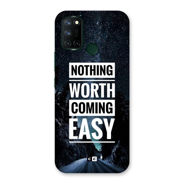 Nothing Worth Easy Back Case for Realme C17