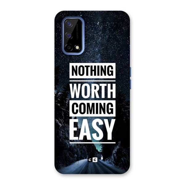 Nothing Worth Easy Back Case for Realme Narzo 30 Pro