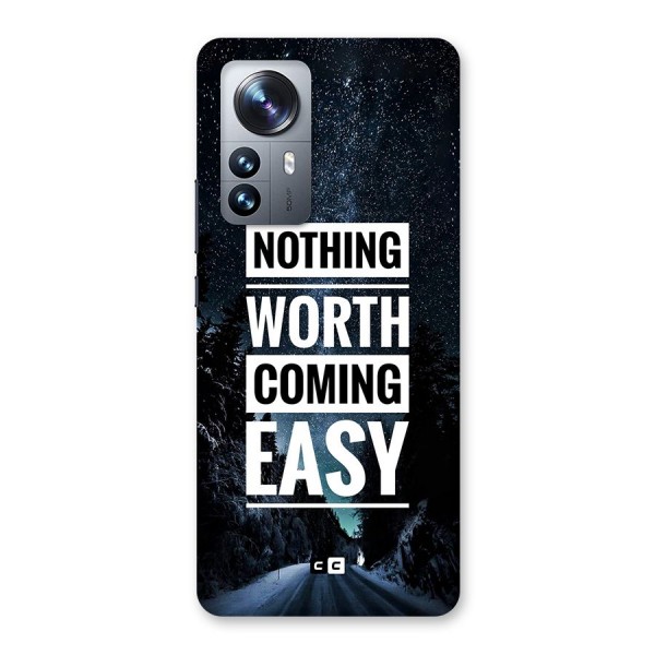 Nothing Worth Easy Back Case for Xiaomi 12 Pro