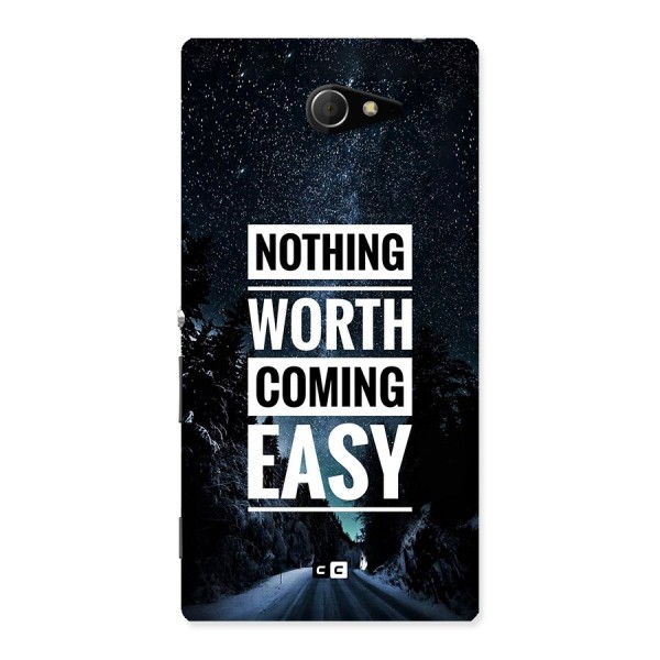 Nothing Worth Easy Back Case for Xperia M2