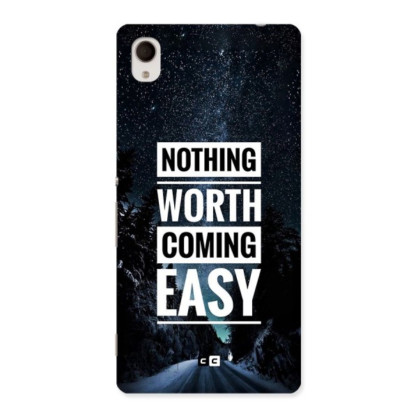 Nothing Worth Easy Back Case for Xperia M4