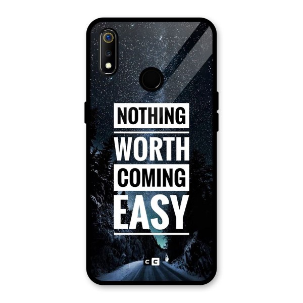 Nothing Worth Easy Glass Back Case for Realme 3