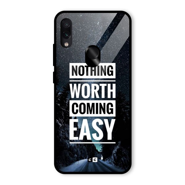 Nothing Worth Easy Glass Back Case for Redmi Note 7S