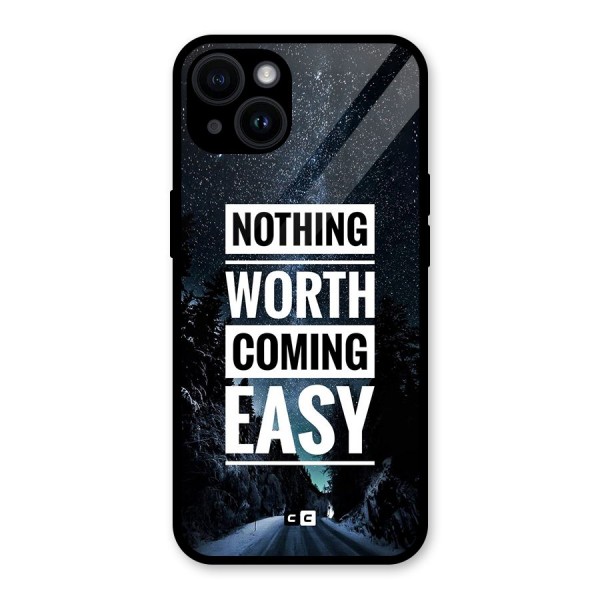 Nothing Worth Easy Glass Back Case for iPhone 14