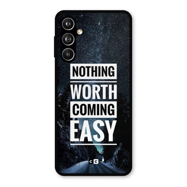 Nothing Worth Easy Metal Back Case for Galaxy F54