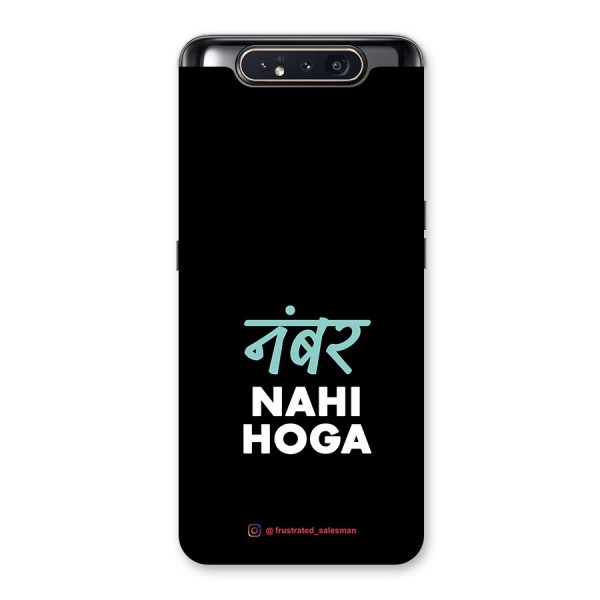 Number Nahi Hoga Black Back Case for Galaxy A80