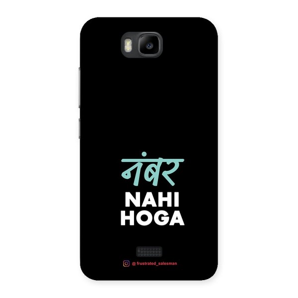 Number Nahi Hoga Black Back Case for Honor Bee