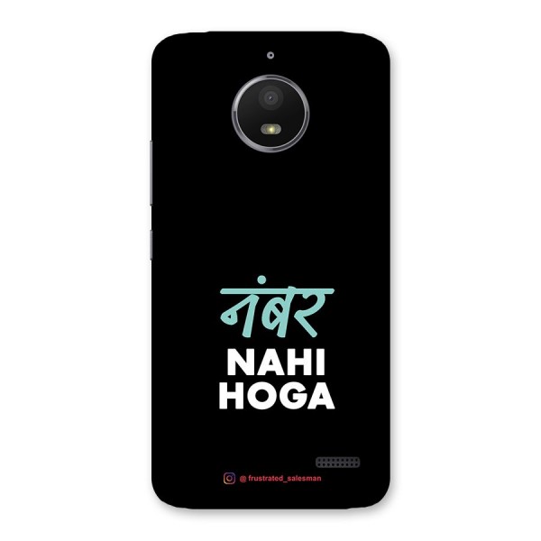 Number Nahi Hoga Black Back Case for Moto E4