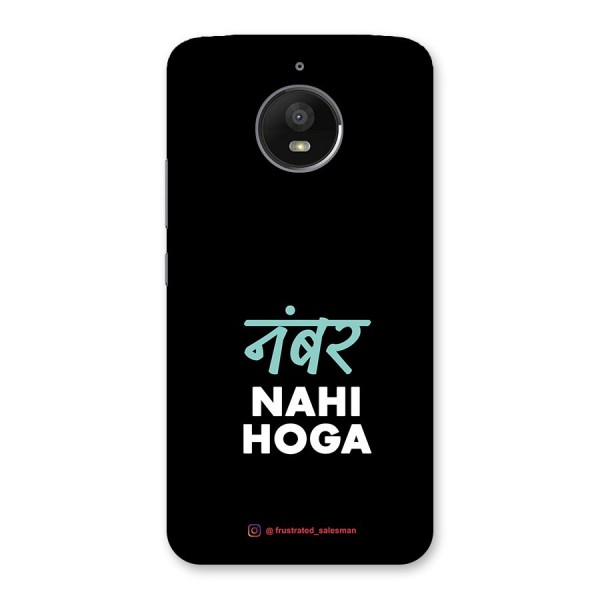 Number Nahi Hoga Black Back Case for Moto E4 Plus