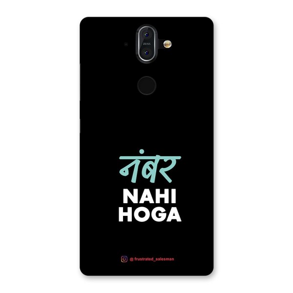 Number Nahi Hoga Black Back Case for Nokia 8 Sirocco