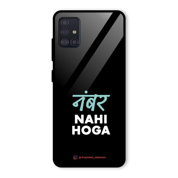 Number Nahi Hoga Black Glass Back Case for Galaxy A51