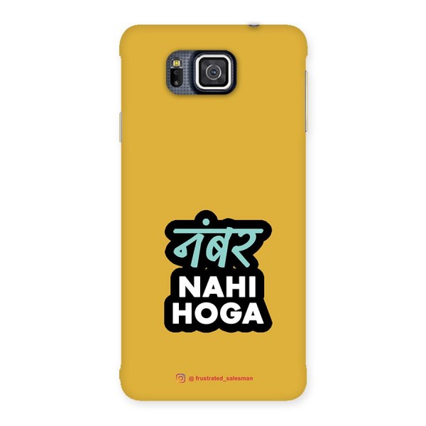 Number Nahi Hoga Mustard Yellow Back Case for Galaxy Alpha