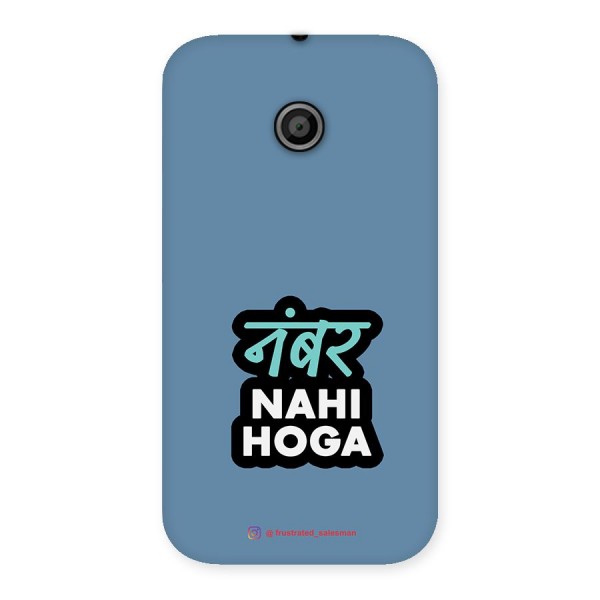 Number Nahi Hoga SteelBlue Back Case for Moto E