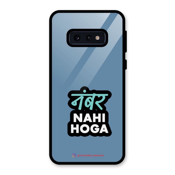 Number Nahi Hoga SteelBlue Glass Back Case for Galaxy S10e