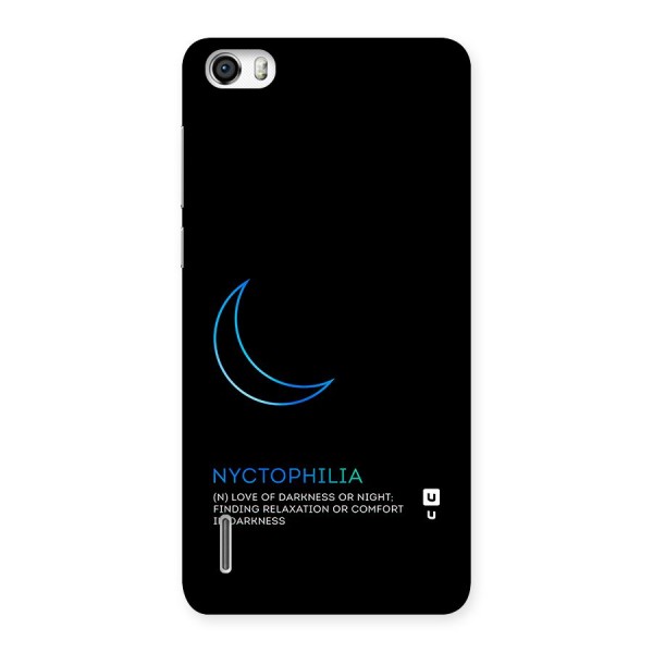 Nyctophilia Love of Darkness Back Case for Honor 6