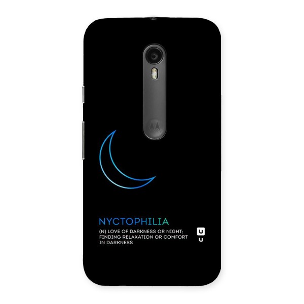 Nyctophilia Love of Darkness Back Case for Moto G3