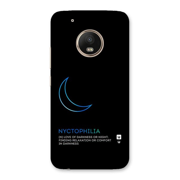 Nyctophilia Love of Darkness Back Case for Moto G5 Plus