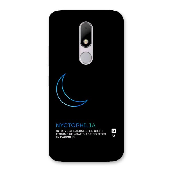 Nyctophilia Love of Darkness Back Case for Moto M