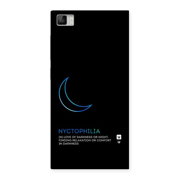 Nyctophilia Love of Darkness Back Case for Xiaomi Mi3