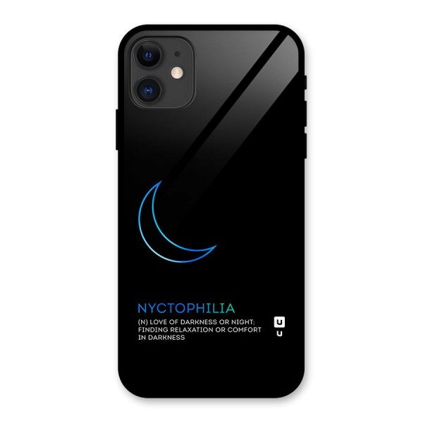 Nyctophilia Love of Darkness Glass Back Case for iPhone 11