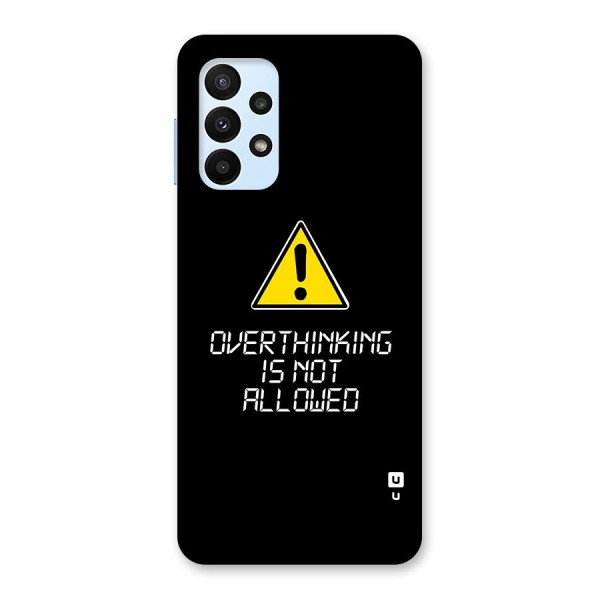 Over Thinking Back Case for Galaxy A23