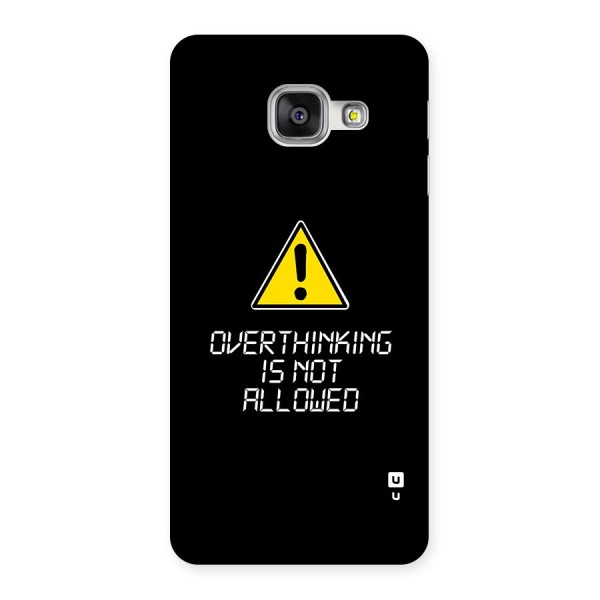 Over Thinking Back Case for Galaxy A3 (2016)