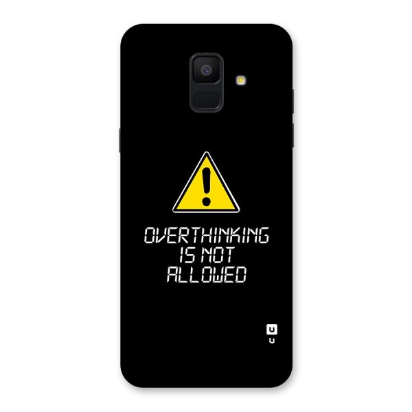 Over Thinking Back Case for Galaxy A6 (2018)