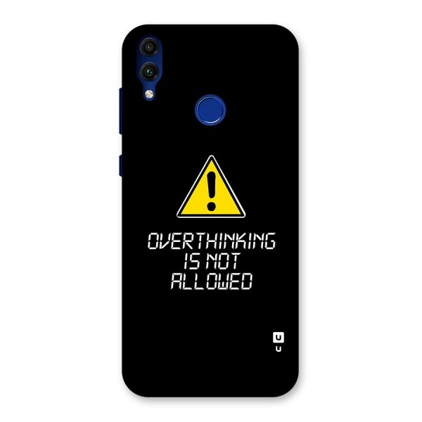 Over Thinking Back Case for Honor 8C