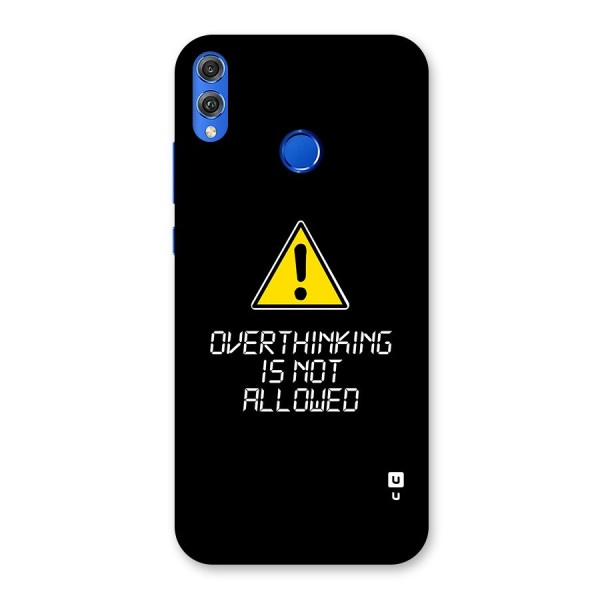 Over Thinking Back Case for Honor 8X