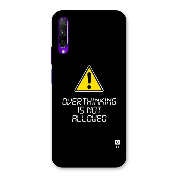 Over Thinking Back Case for Honor 9X Pro