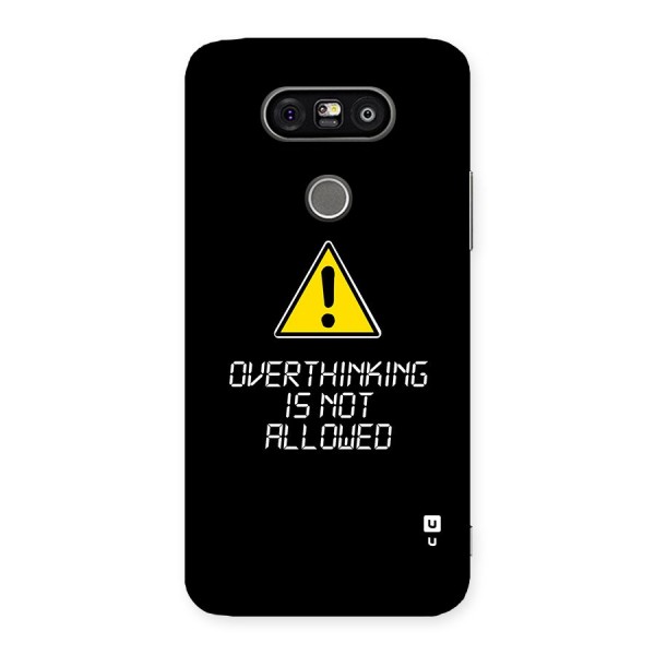 Over Thinking Back Case for LG G5