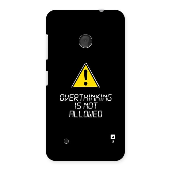 Over Thinking Back Case for Lumia 530