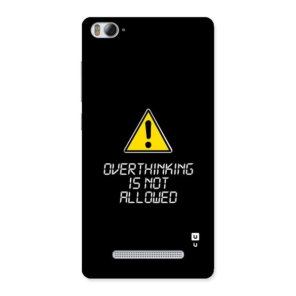 Over Thinking Back Case for Mi4i