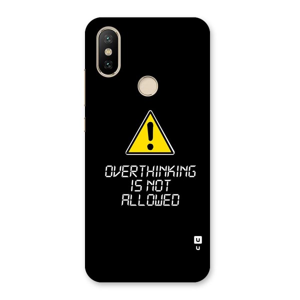 Over Thinking Back Case for Mi A2