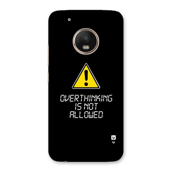 Over Thinking Back Case for Moto G5 Plus