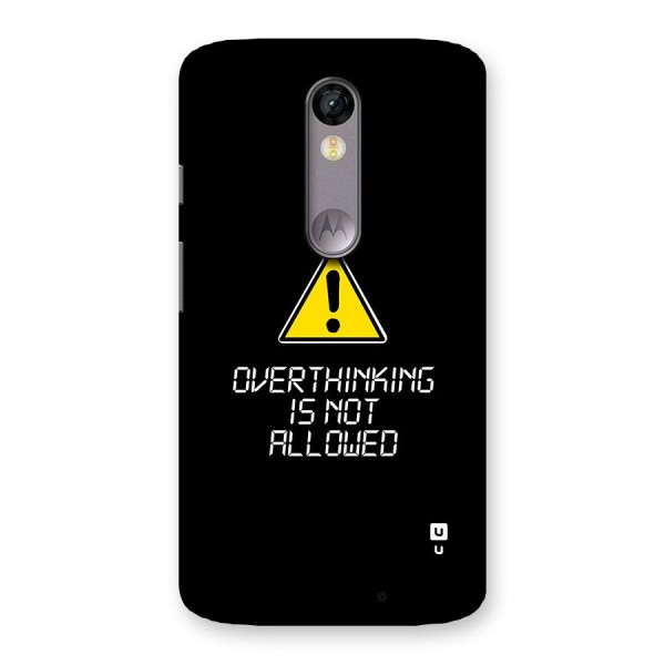 Over Thinking Back Case for Moto X Force