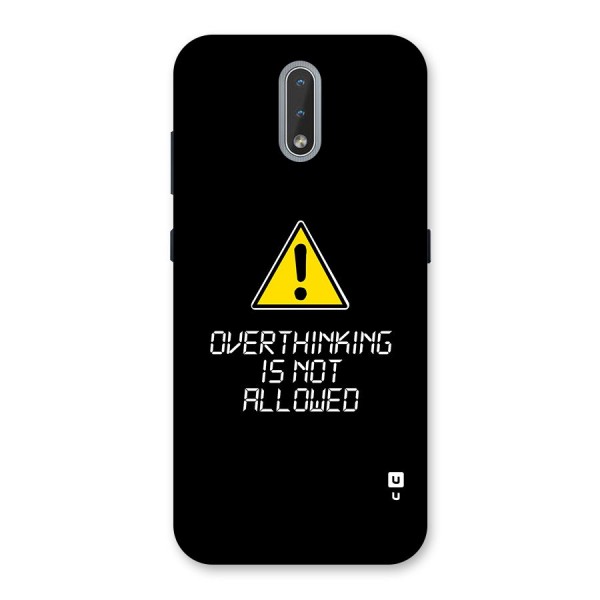 Over Thinking Back Case for Nokia 2.3