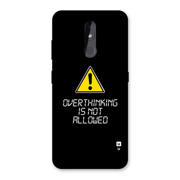 Over Thinking Back Case for Nokia 3.2